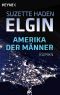 [Elgin 01] • Amerika der Männer